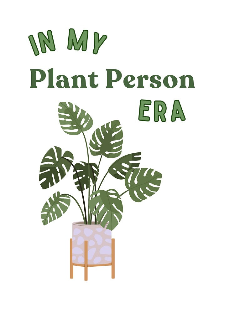 In My Plant Person Era by piscesmoon22