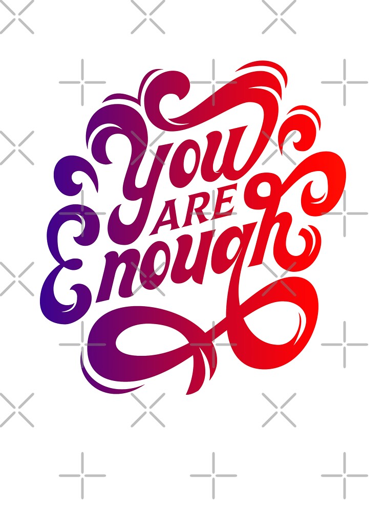 You are enough motivational quote for student by Love Between Pages