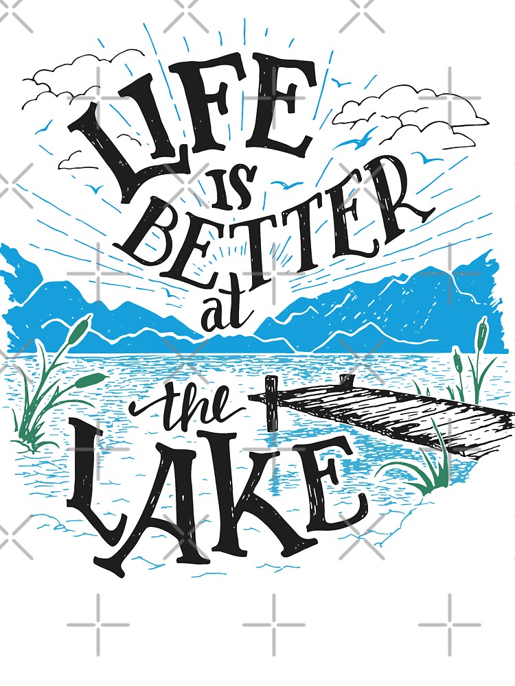 Life is Better at the Lake Original by PaulLesser