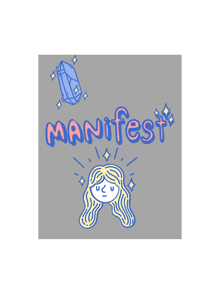 Manifest by Cookie Monster Designs