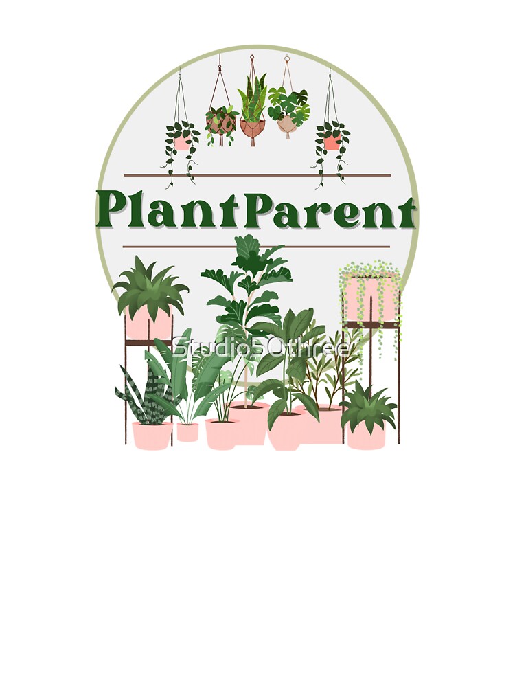 Plant Parent by Studio50three