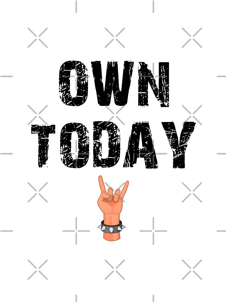 Own Today by Sweet-A-Dsignz