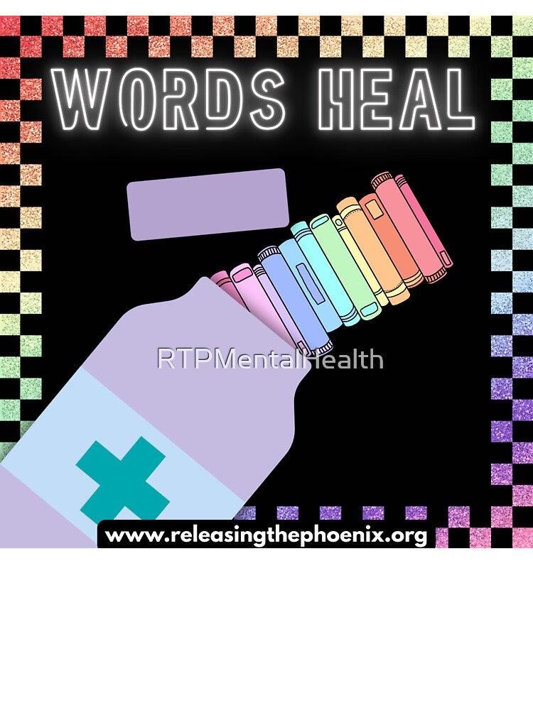 Words Heal by RTPMentalHealth