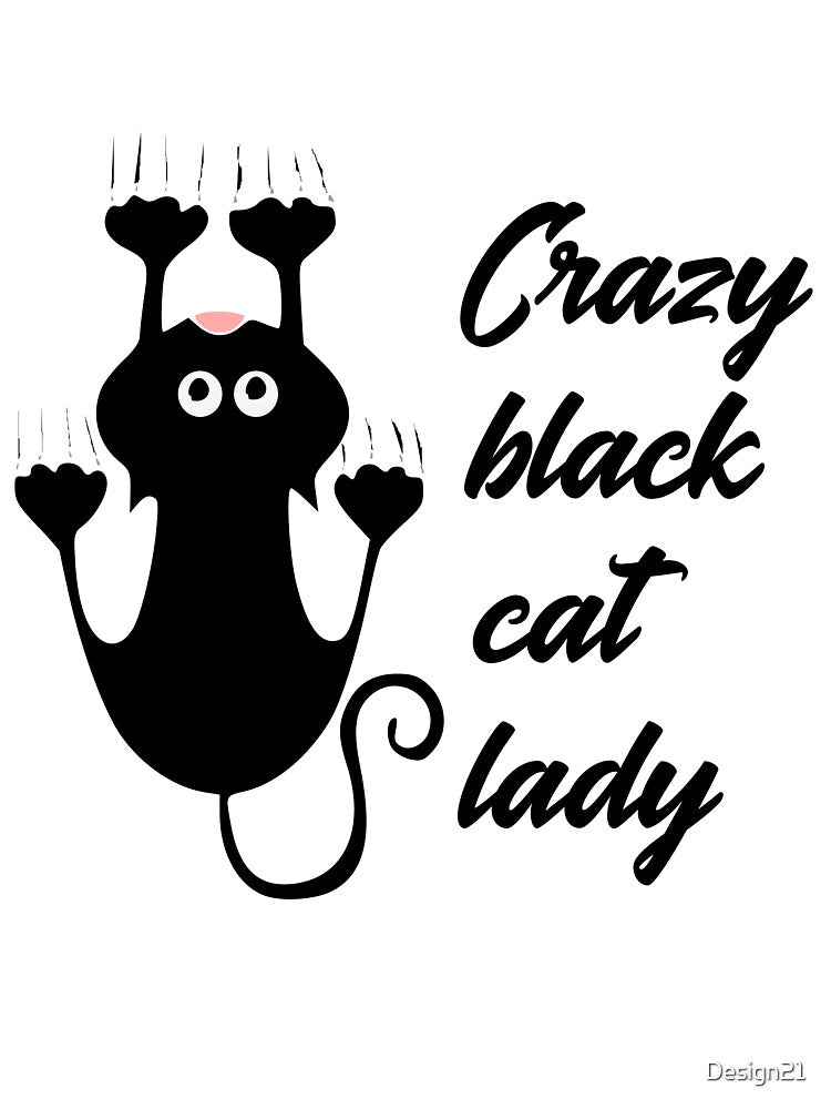 Crazy black cat lady by Design21