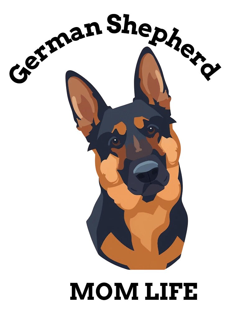 German Shepherd MOM LIFE by RafflesTGT