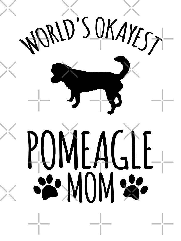 Worlds Okayest Pomeagle Mom - Dog Mom by kindxinn