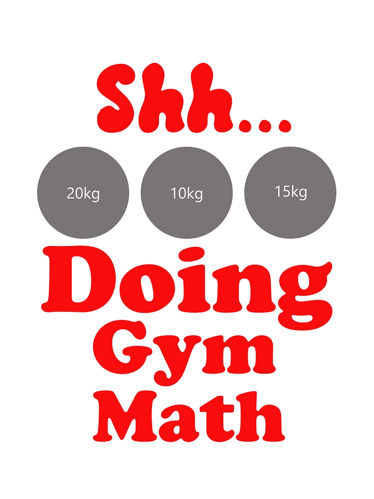 Shh Doing Gym Math by TiffinByLK