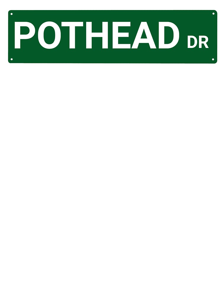 POTHEAD DR by Threehitsdeep