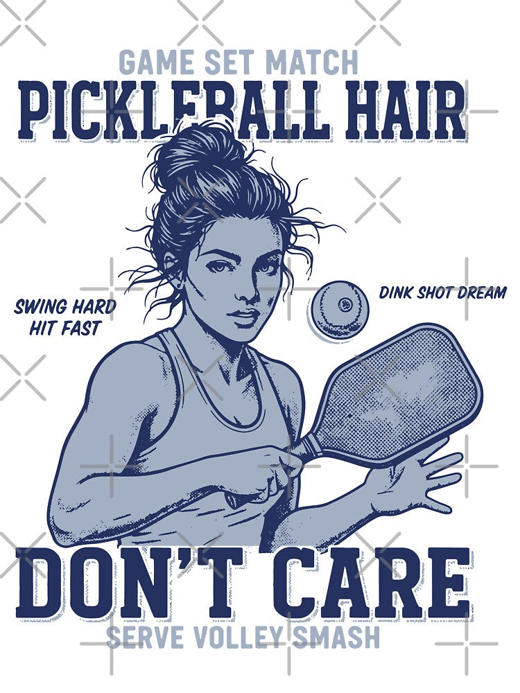 Pickleball Hair Dont Care Funny Pickle Ball Player by LuminOrb