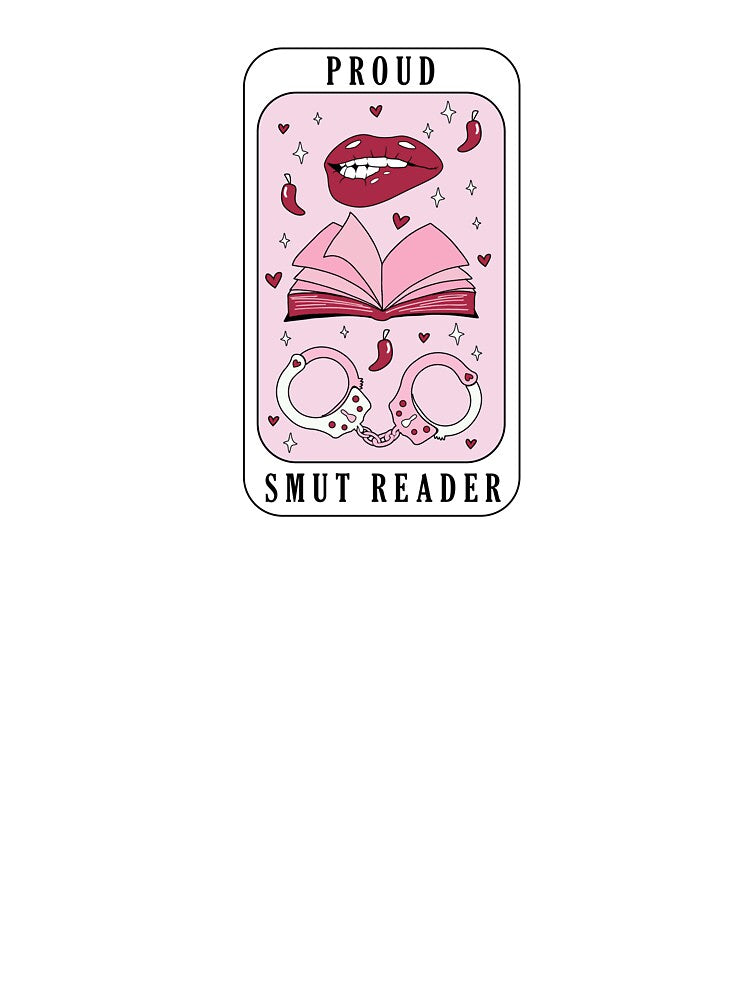 Proud SMUT Reader by divasturtle