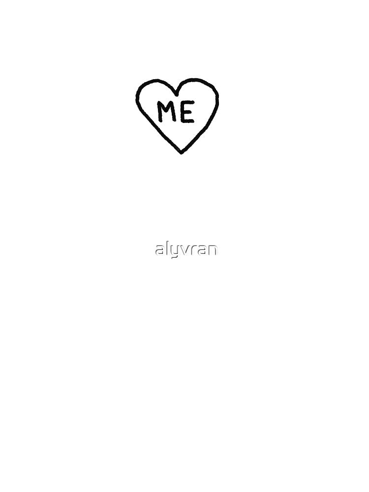 I LOVE ME by alyvran