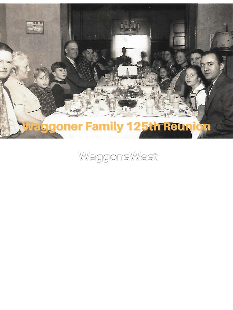 Waggoner Family Reunion by WaggonsWest