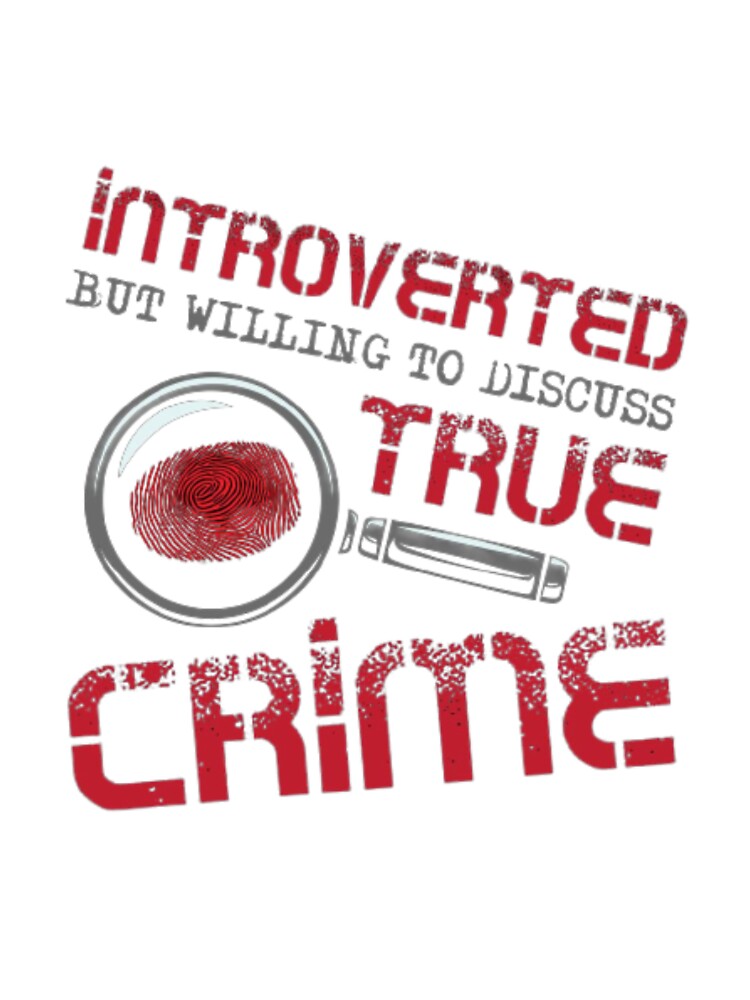 Introverted True Crime Fan by peterArt22