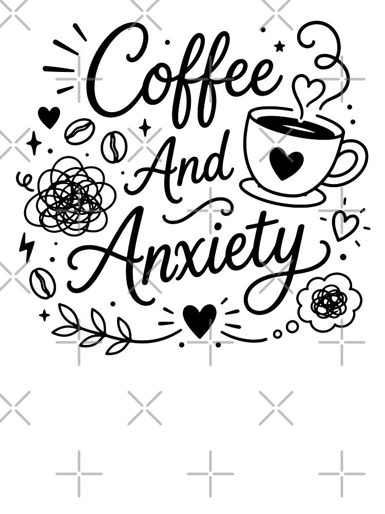 Coffee And Anxiety by gunaone-design