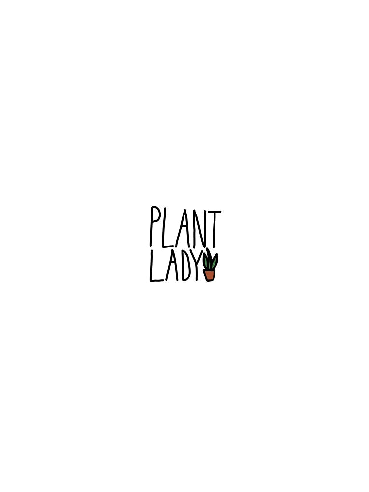 Plant Lady by rebekahmarkes