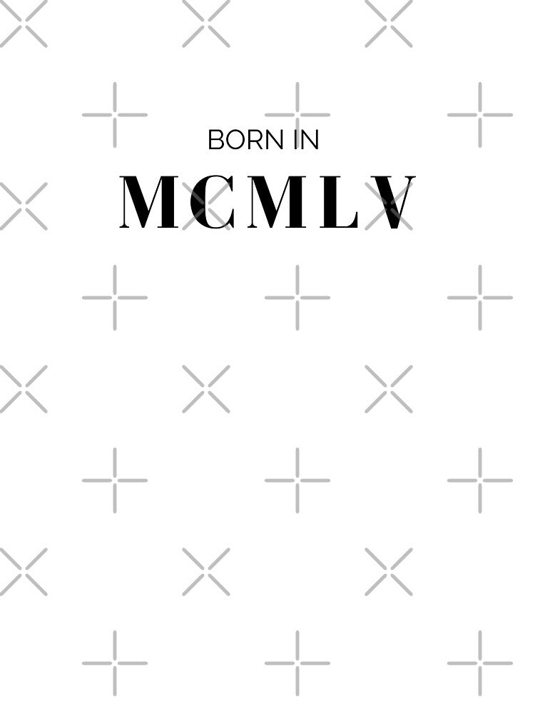 Born in 1955 (black letters) by my-wanderlustjo