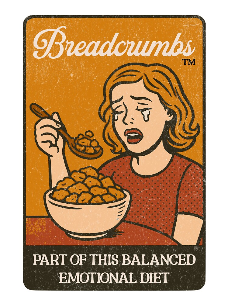 Breadcrumbs Emotional Diet – Funny Dating Comic Design by Honominu