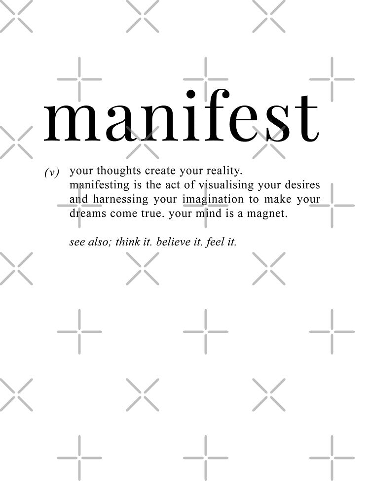 Manifest Definition - Manifesting Your Tomorrow by grandlovely