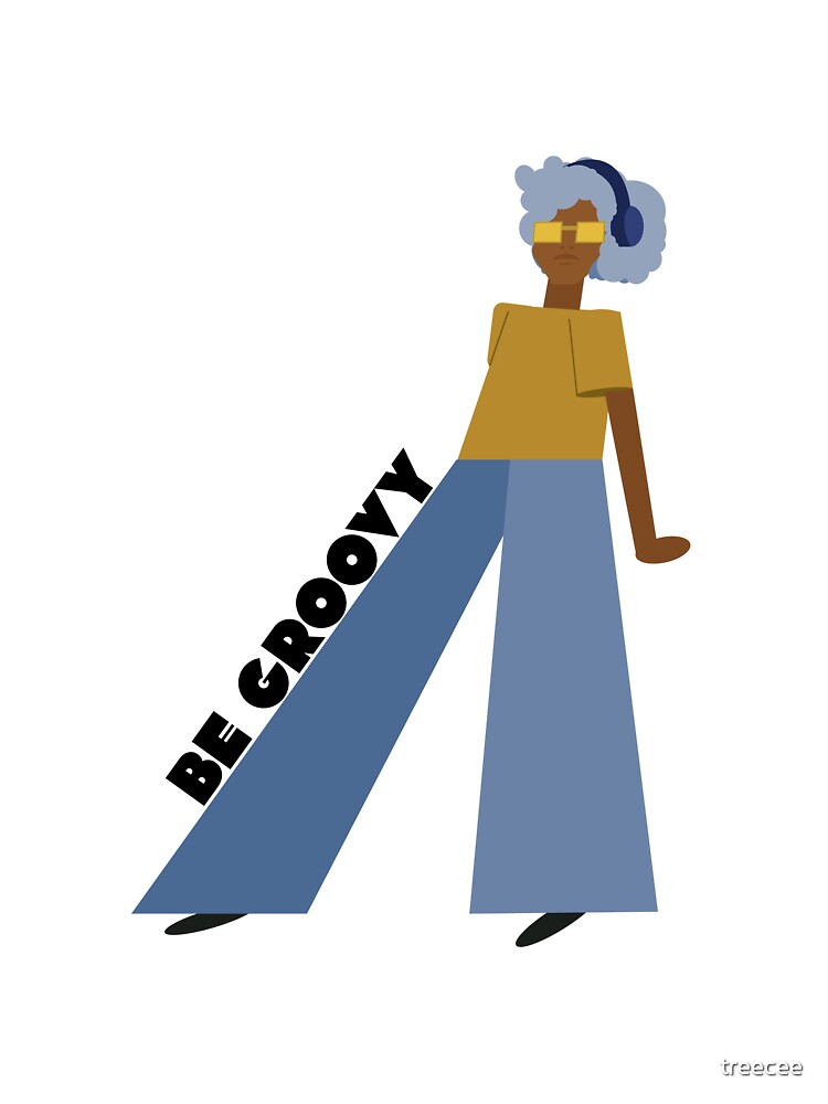 Be Groovy by treecee