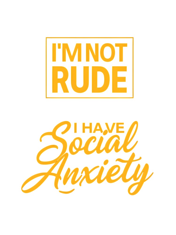 I'm Not Rude I Have Social Anxiety Shirt, Funny Anxiety T-Shirt by fenrirwulf68