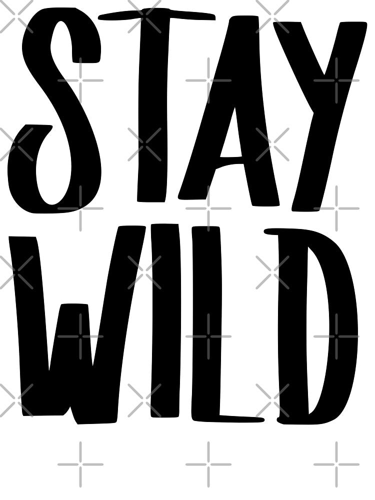 Stay Wild by BleuSky