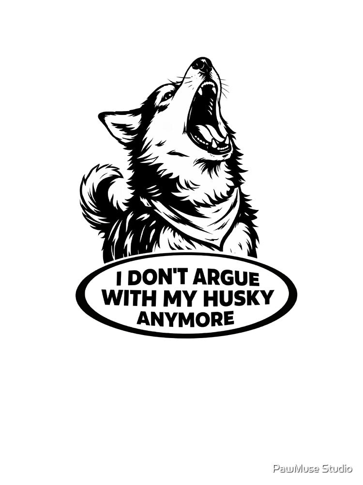 I Don't Argue With My Husky Anymore — Husky Mom Shirt — Comic Book — Dog Mom Gift by PawMuse Studio