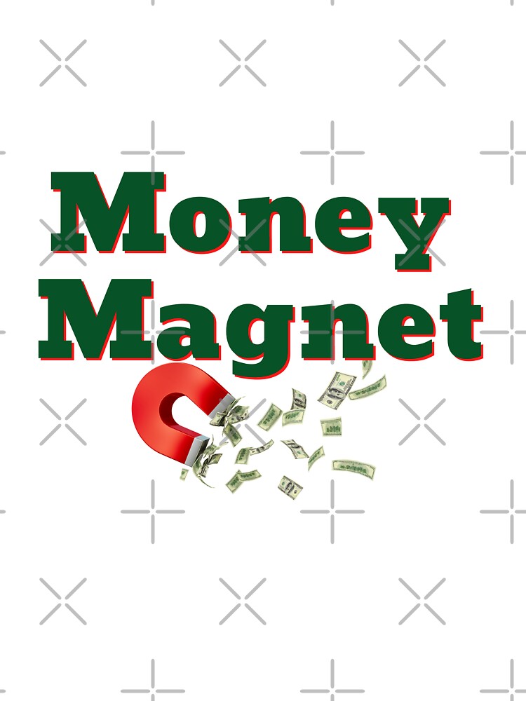 Money Magnet by LoA-Lady