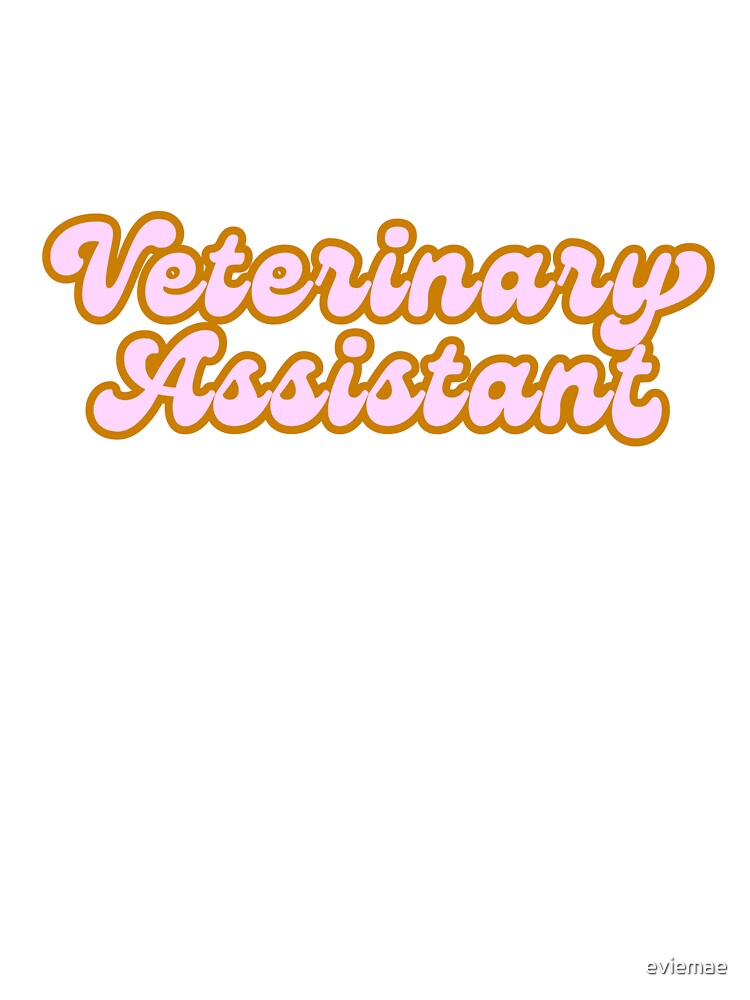 Veterinary Assistant by eviemae