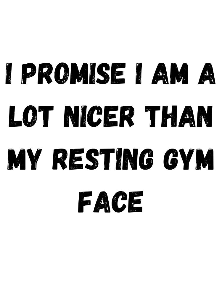 Resting gym face by Words and Quotes