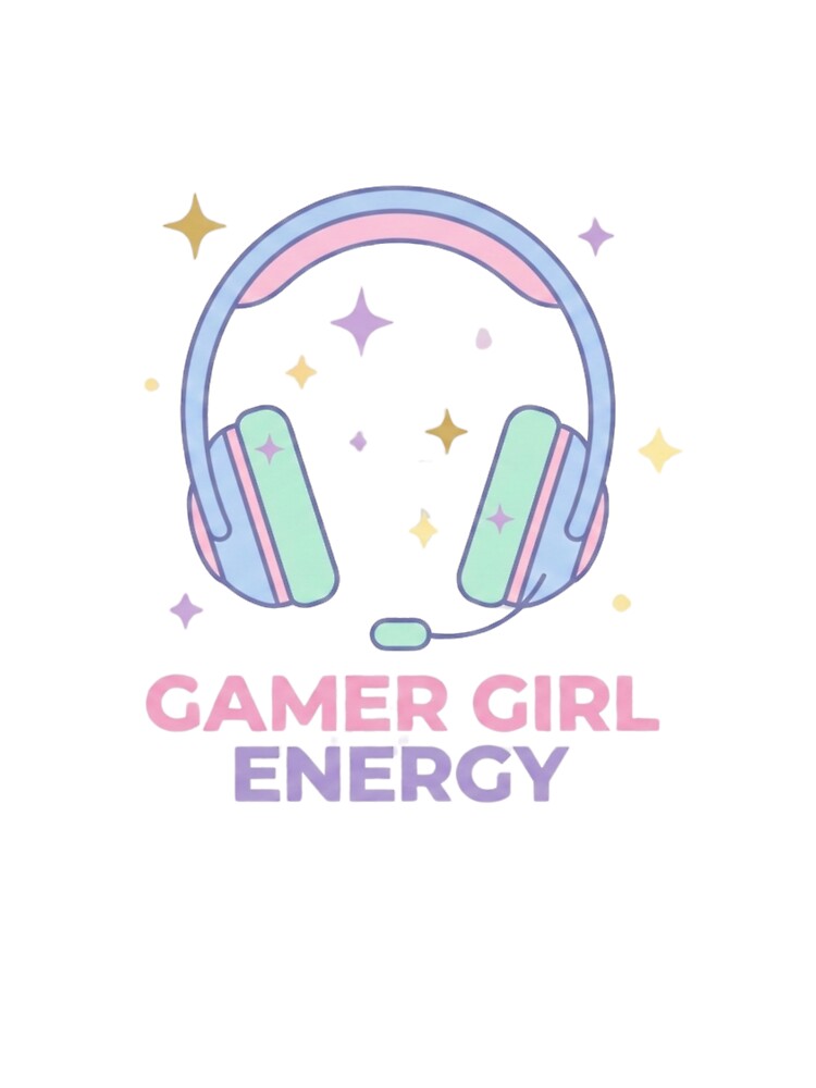 Gamer Girl Energy Sticker & T-Shirt | Cute Female Gamer Design by pixelandpalette