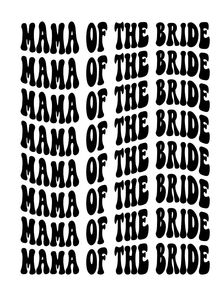Mother of the Bride Black Retro Graphic Bridal Party Gifts for Bachelorette Party by mysticblvd