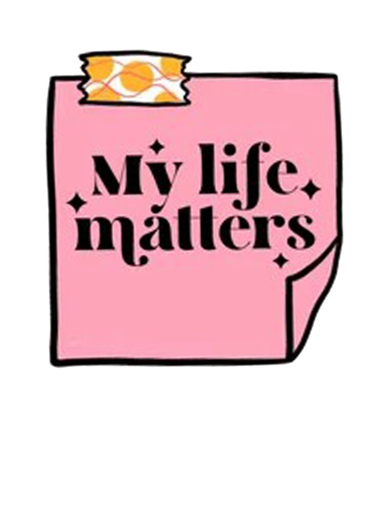 My life matters by felipekova