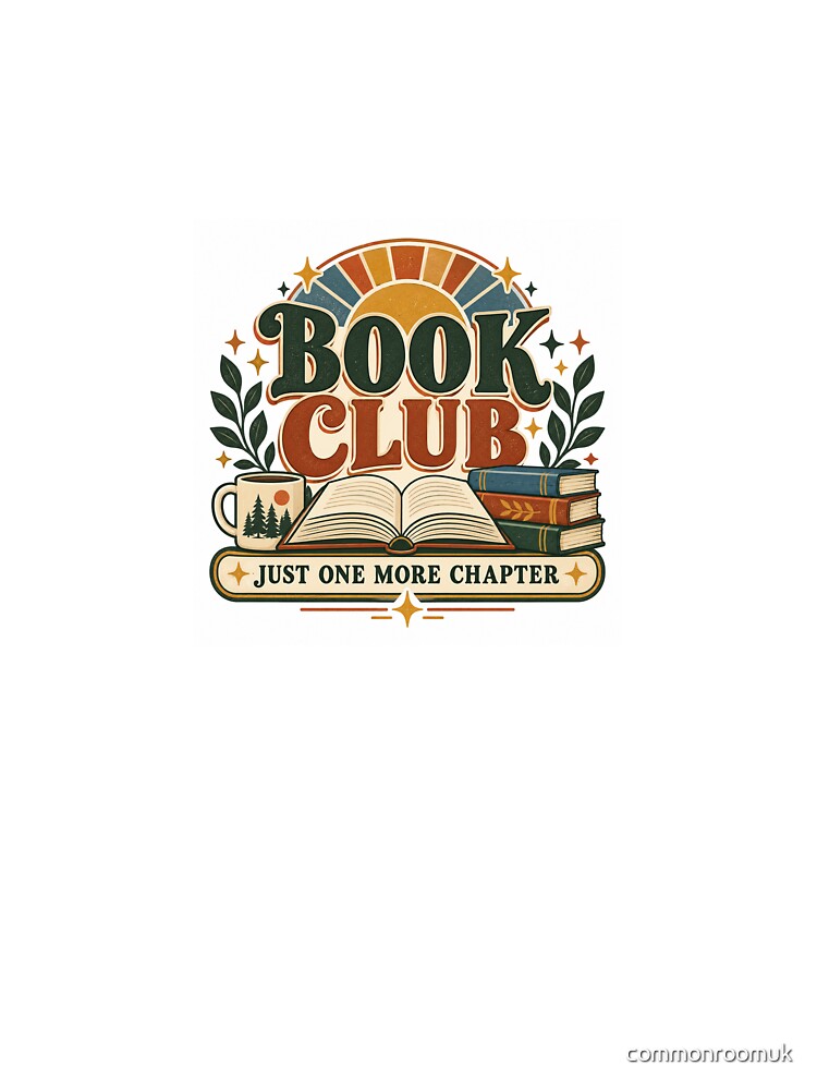 Book Club – Just One More Chapter Vintage Reading Design by commonroomuk