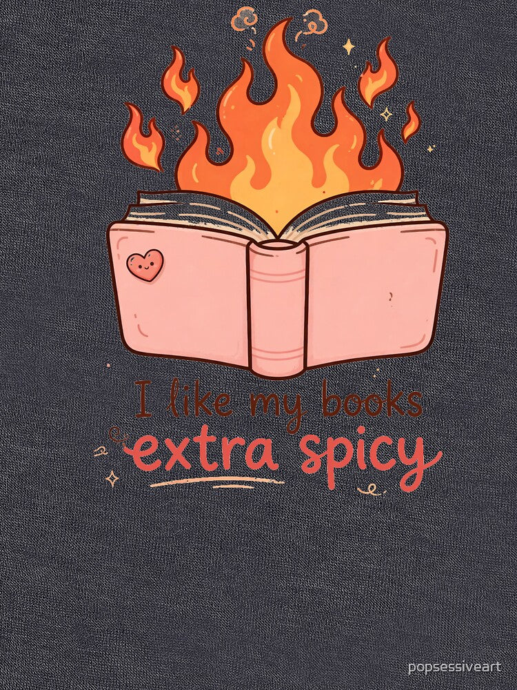 I like my books extra spicy by popsessiveart