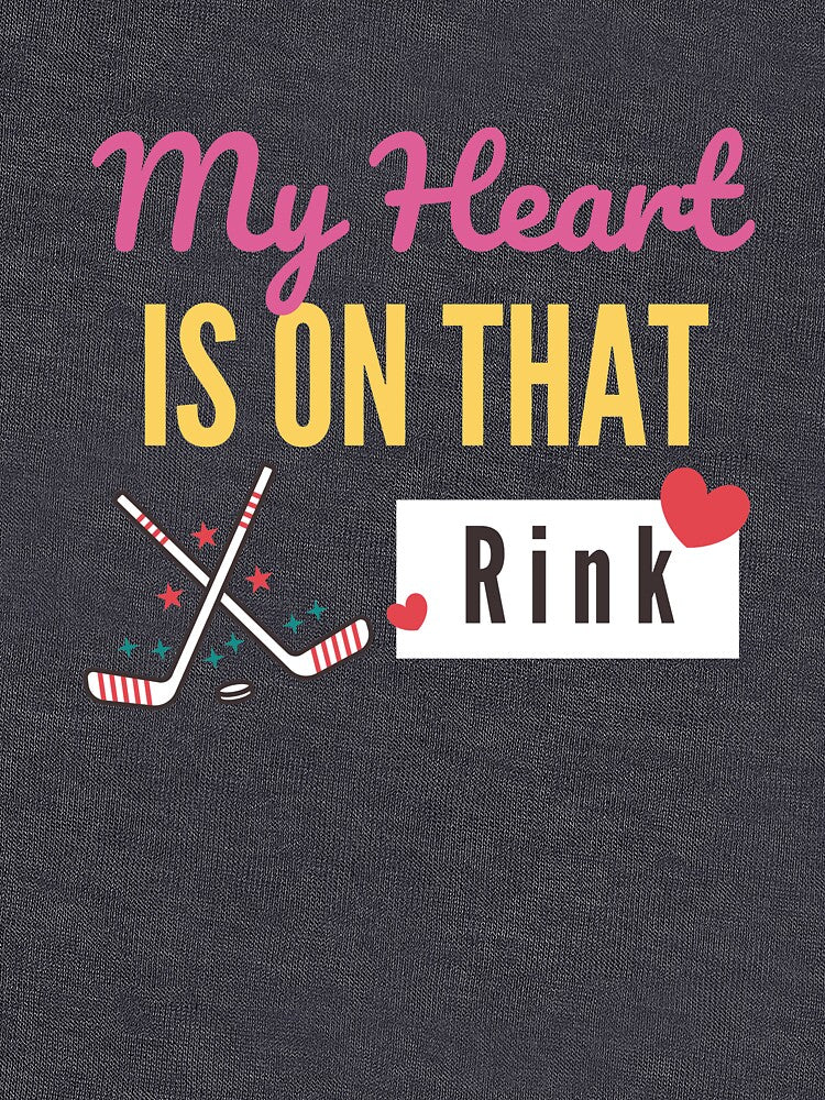 My heart is on that rink, hockey mom, hockey mom life, funny hockey by calalassy