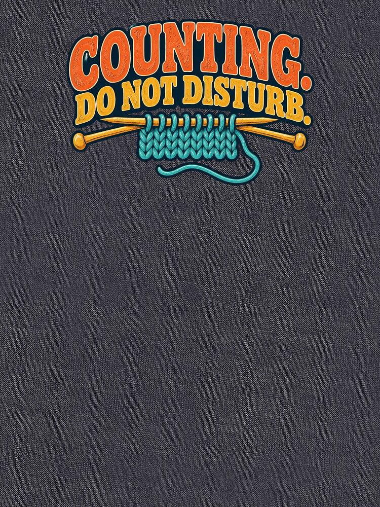 Counting Do Not Disturb – Funny Retro Knitting Design by EastEndTownie