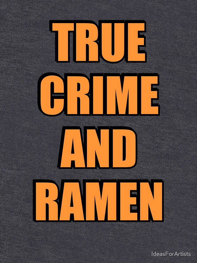 International Podcast Day -  True Crime And Ramen by Inspirationmotivation