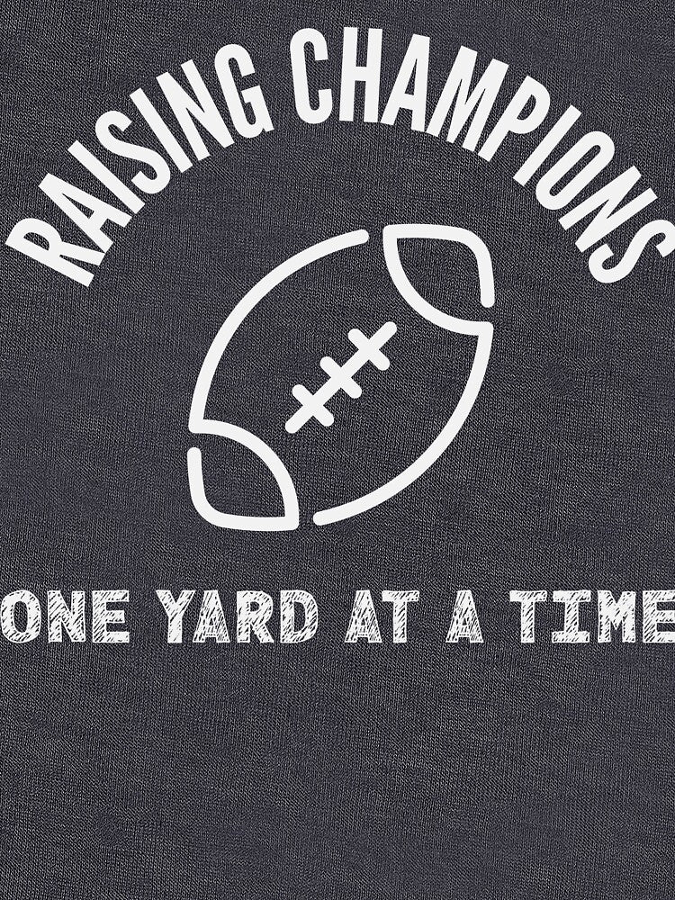 Raising Champions, One Yard at a Time by SuperstyleTees