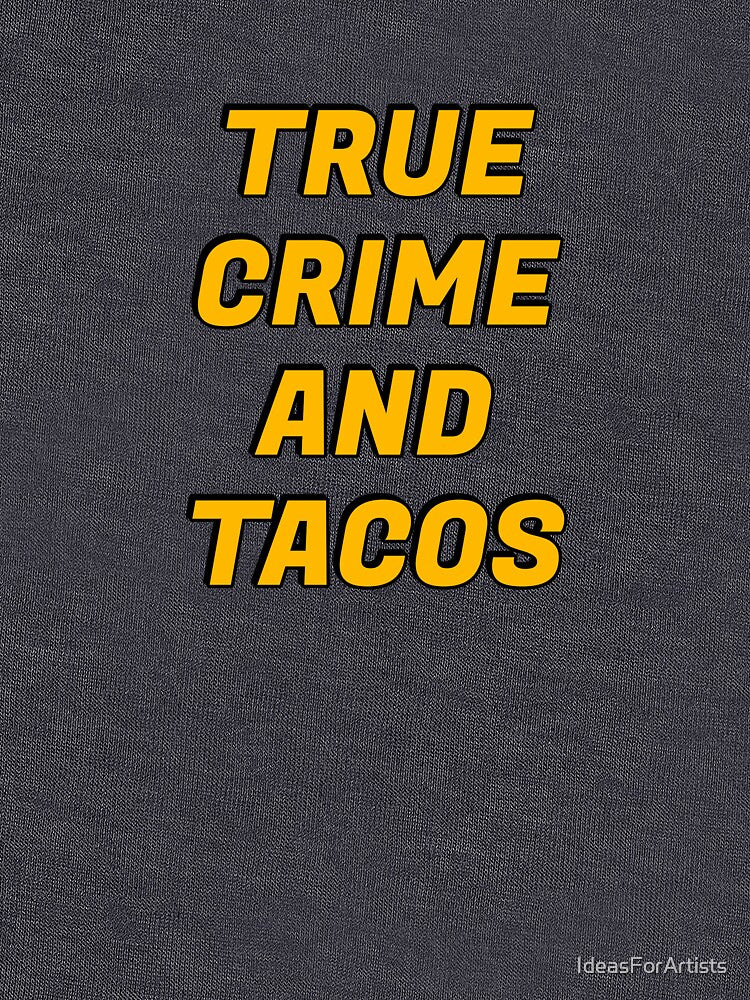 International Podcast Day - True Crime And Tacos by Inspirationmotivation