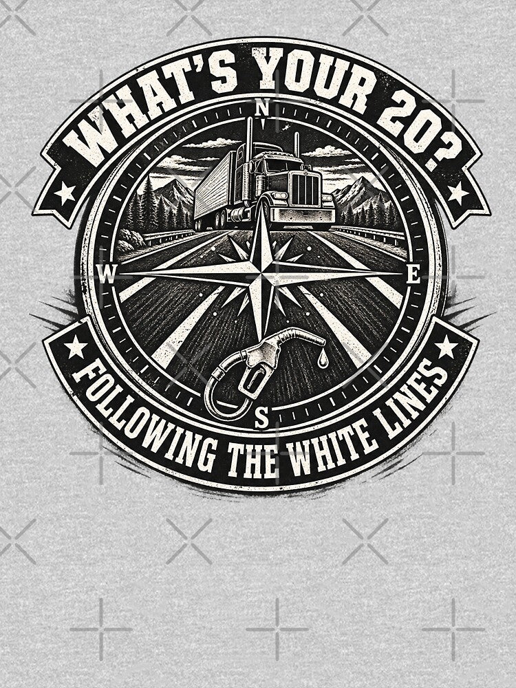 What's Your 20? Following The White Lines - Vintage Trucker Compass Emblem by NomadForge