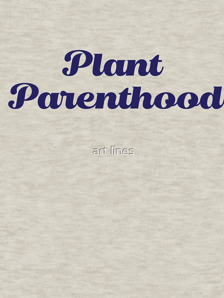 plant parenthood by art lines