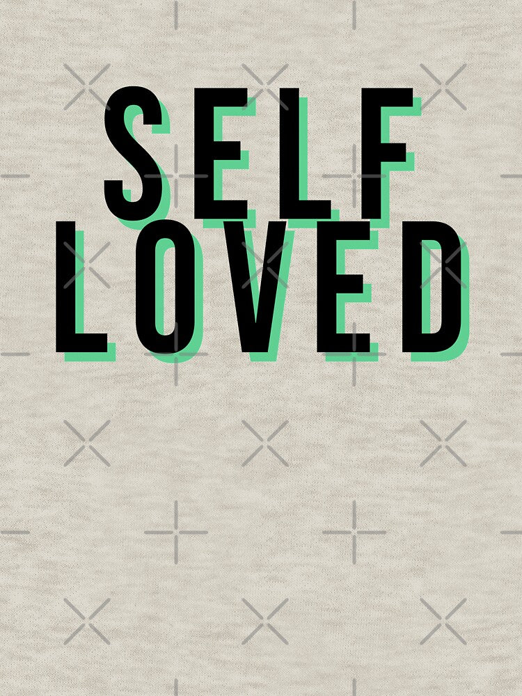 Self Loved by TFUmerchandise