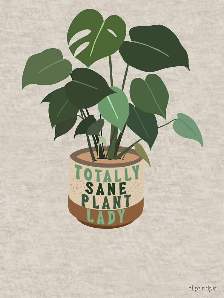 Totally Sane Plant Lady - Monstera by clipandpin