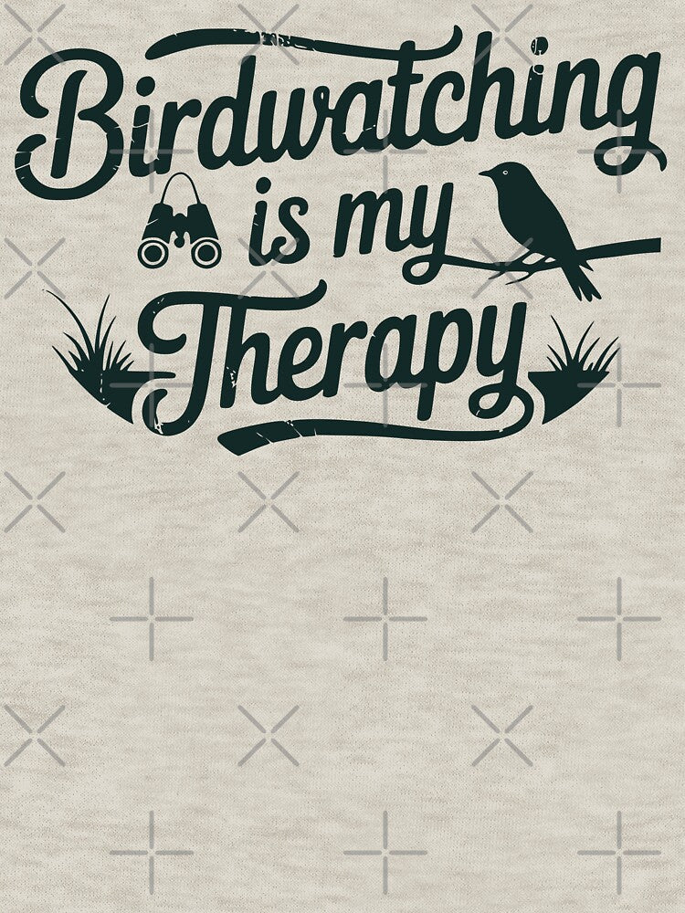 Birdwatching is my Therapy by FandomizedRose Unisex