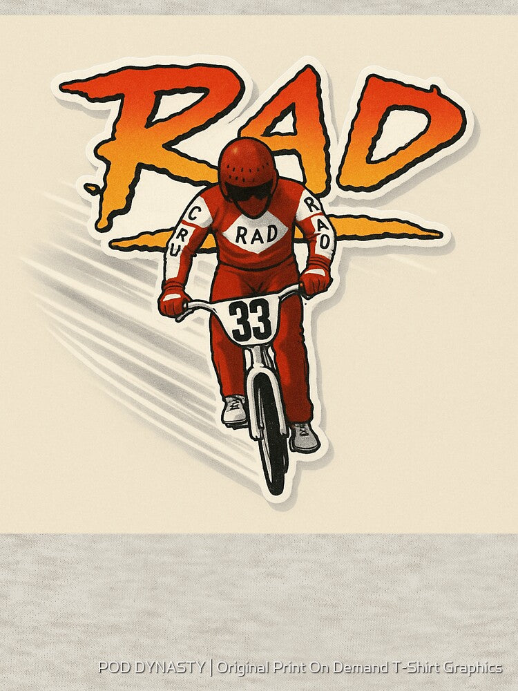 RAD BMX 33 Retro Bike Racing Throwback Design by POD DYNASTY | Original Print On Demand T-Shirt Graphics