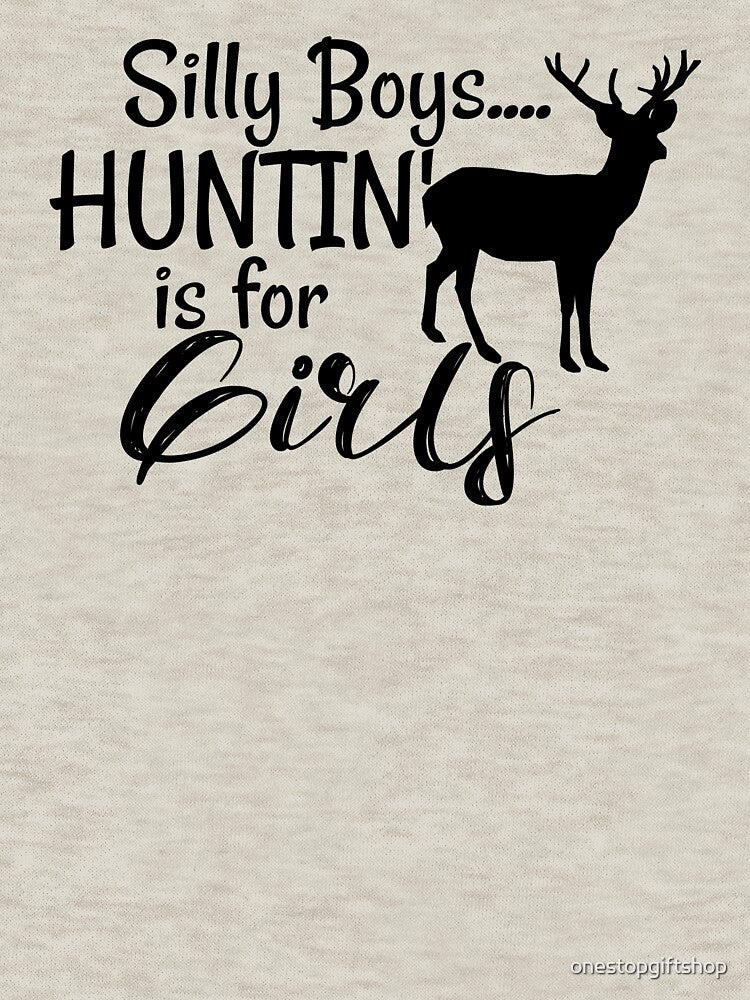 Huntin' For Girls by onestopgiftshop