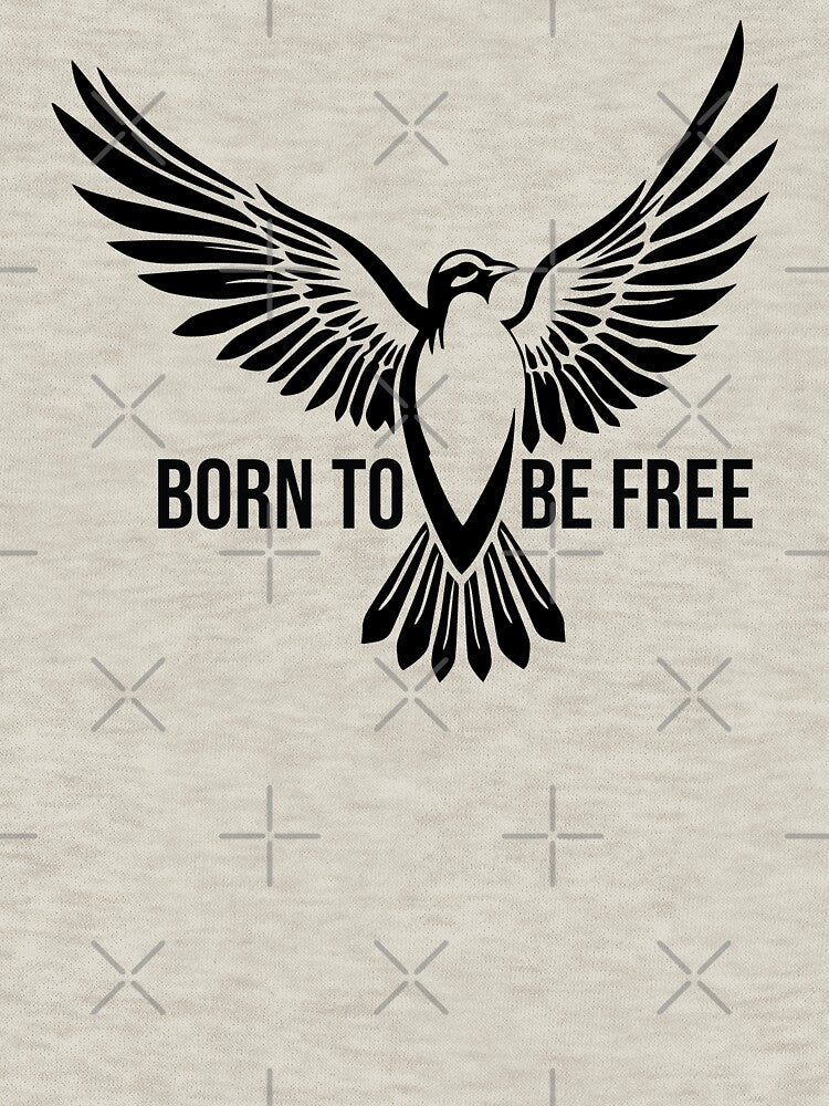 Born To Be Free-black version by FogaradaDesign Unisex