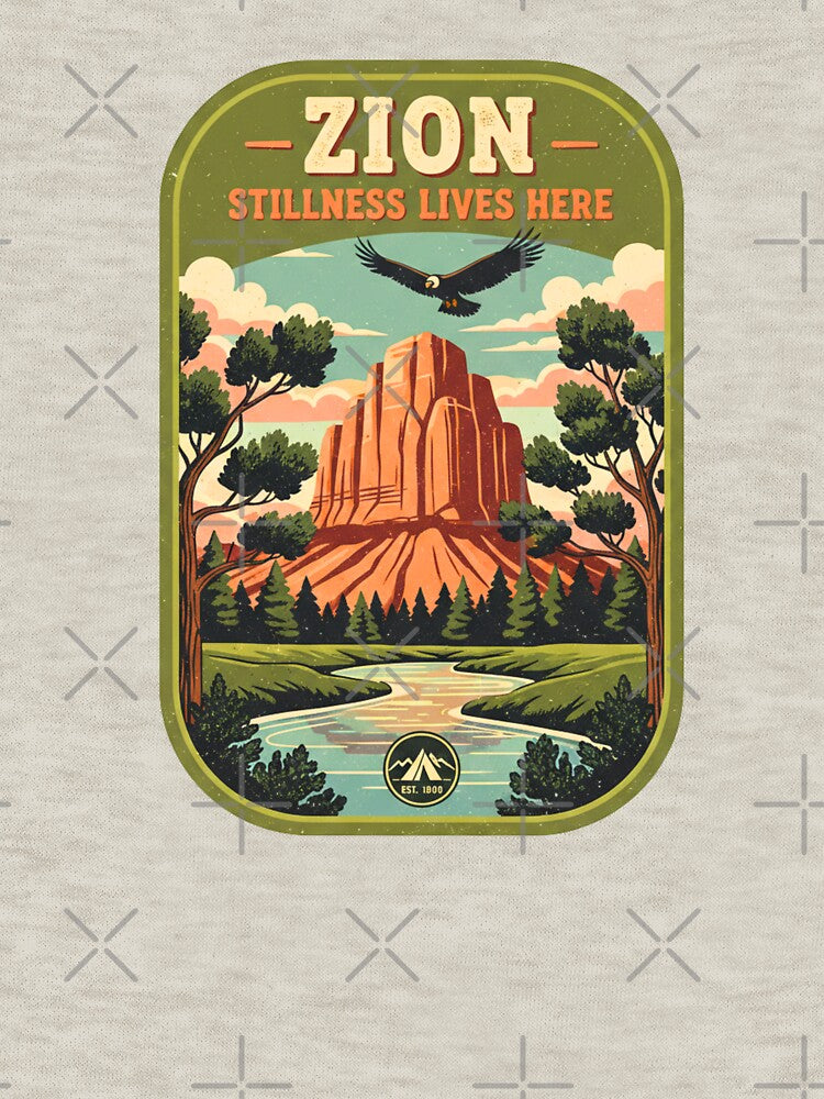 Zion Stillness Lives Here | National Park Nature Lover Tee | Hiking & Yoga Outdoor Activewear by FitEnvy
