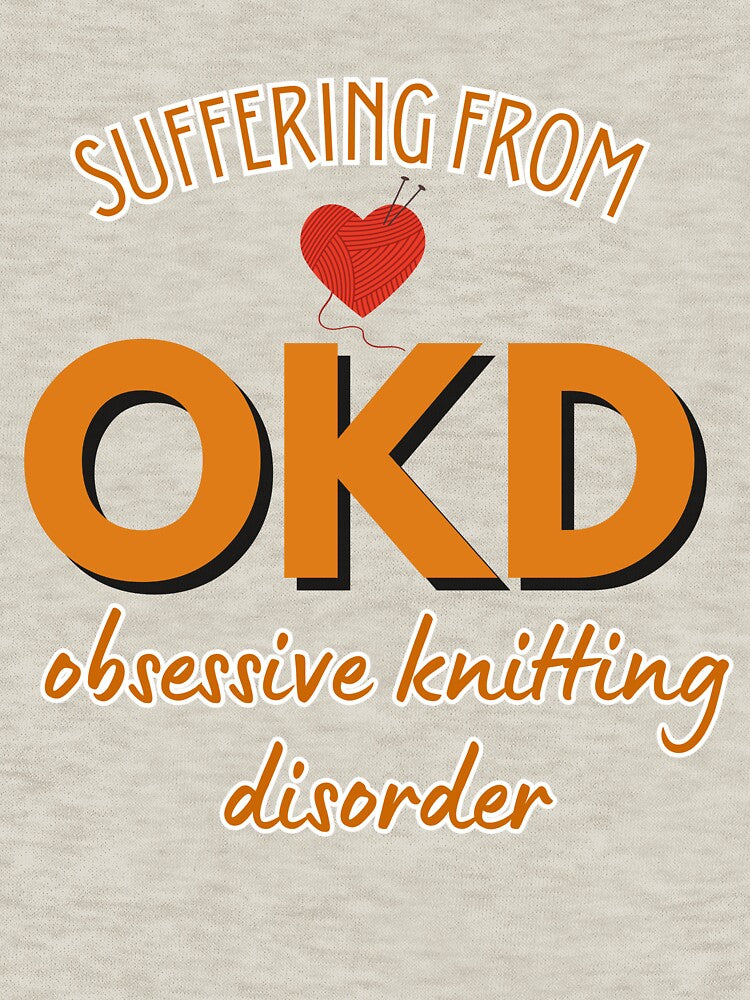 Obsessive Knitting Disorder / OKD T-Shirt and Sticker by DiverseDazzle