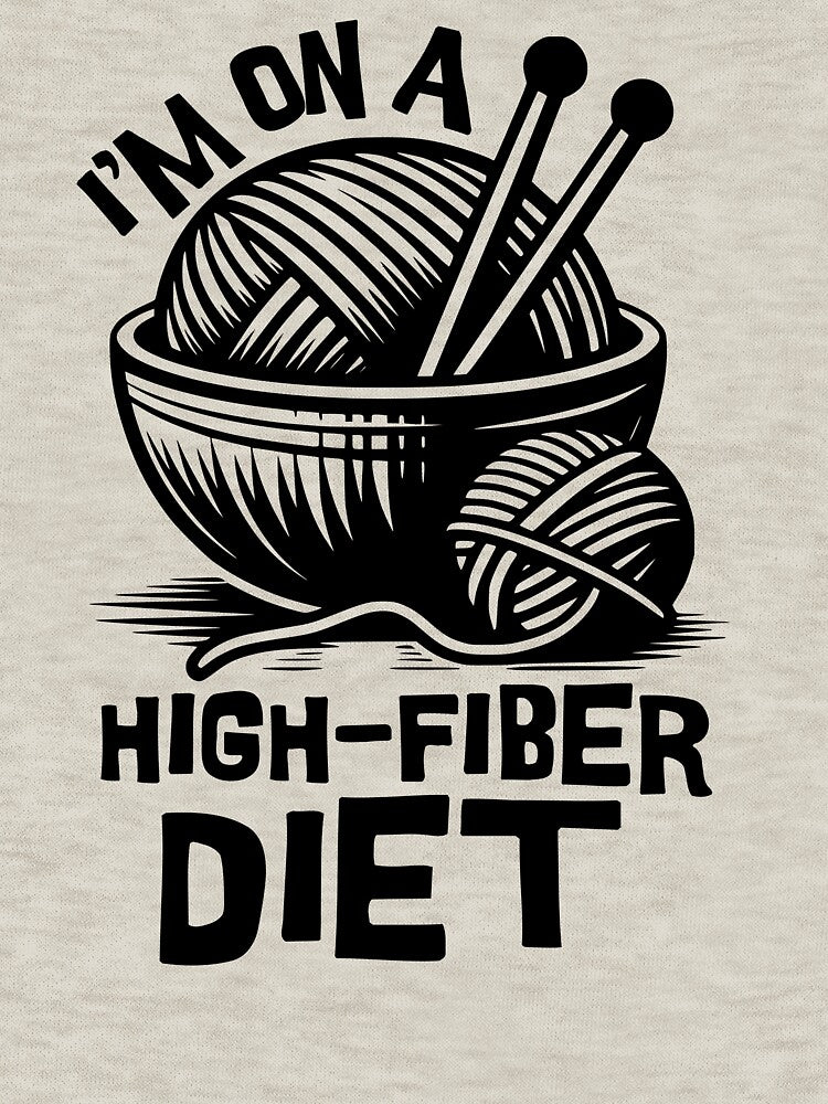 High fiber diet - yarn humor by EvergreenWhimsy
